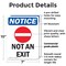 Signmission Not An Exit, 7 in W x Rectangle, Plastic OS-2PACK-NS-P-710-V-15166 - alternate 3